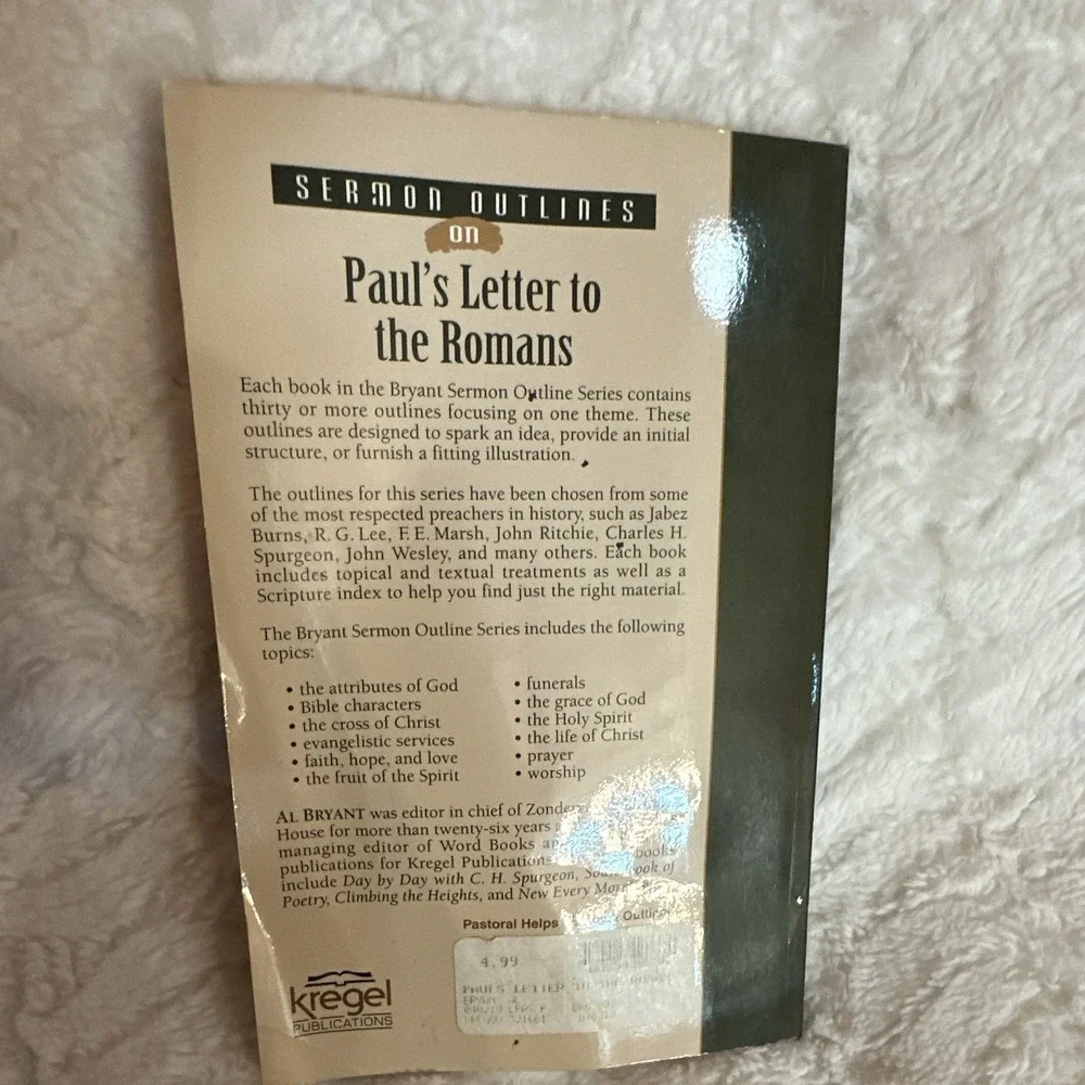 Bryant Sermon Outline Series Paul's Letter to the Romans Al Bryant PB Kregel